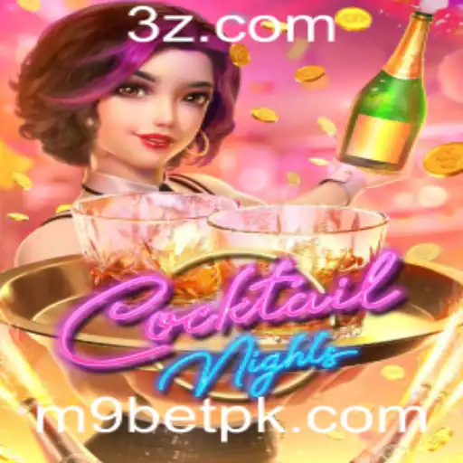 M9BET - Descubra o Novo Fenômeno dos Jogos Online: CocktailNights
