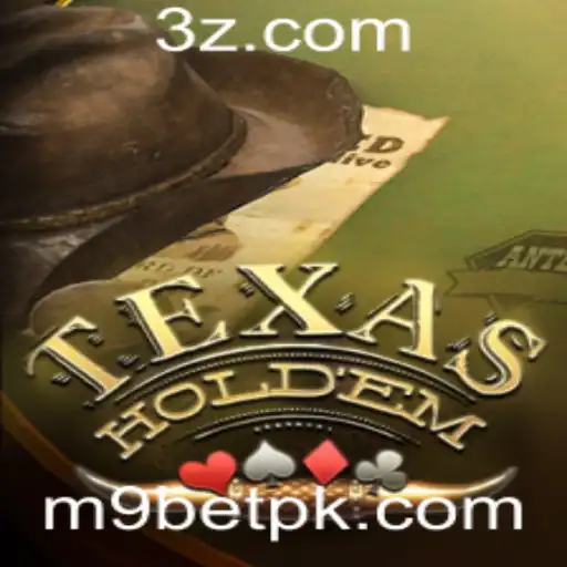Explorando o Fascinante Mundo do Texas Hold'em com M9BET