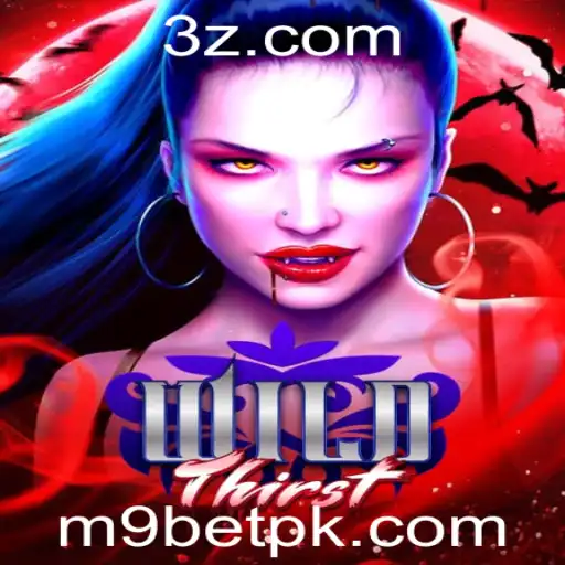 Descubra WildThirst: O Novo Sensação dos Jogos Online na M9BET