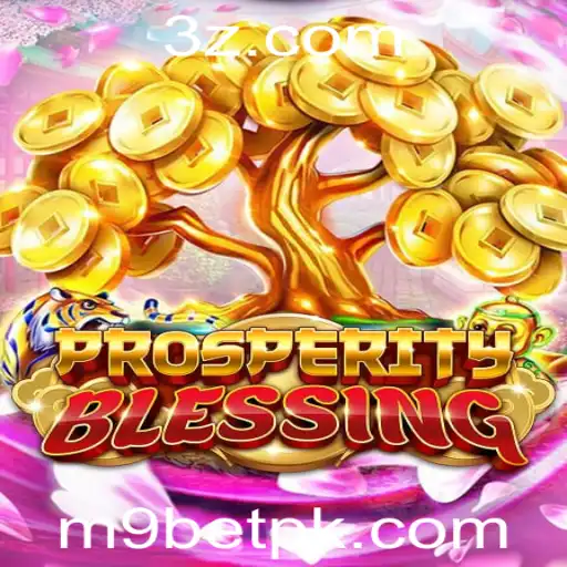M9BET - Descubra ProsperityBlessing: O Novo Jogo de Estratégia e Aventura da M9BET